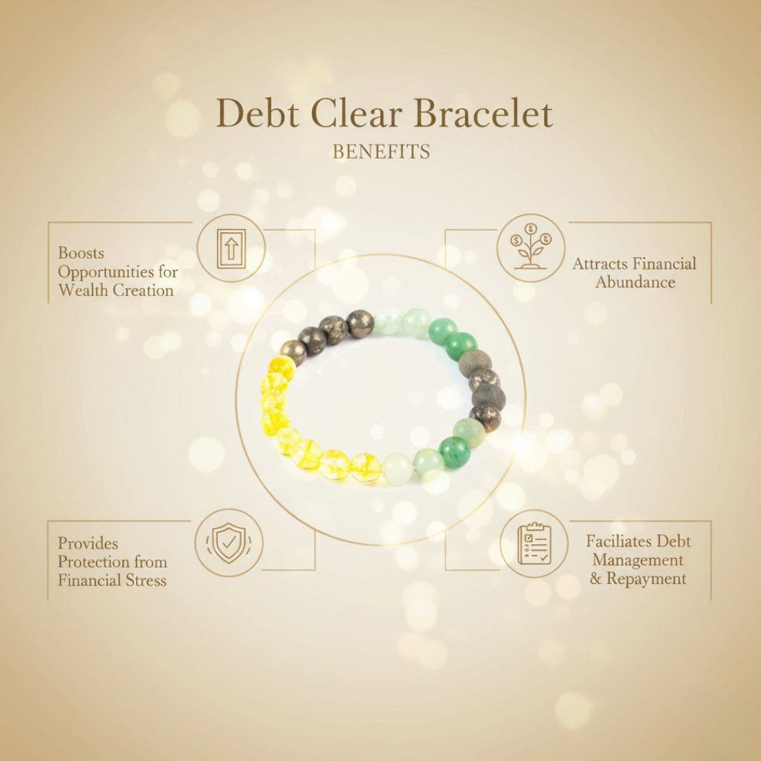 Debt Clear Bracelet Benefits 